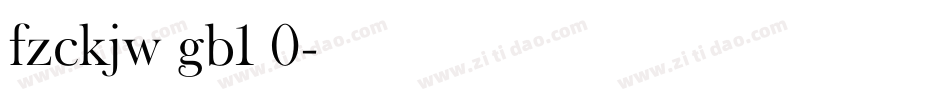 fzckjw gb1 0字体转换